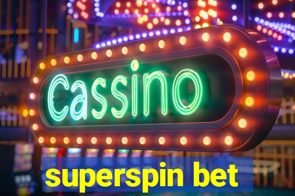 superspin bet